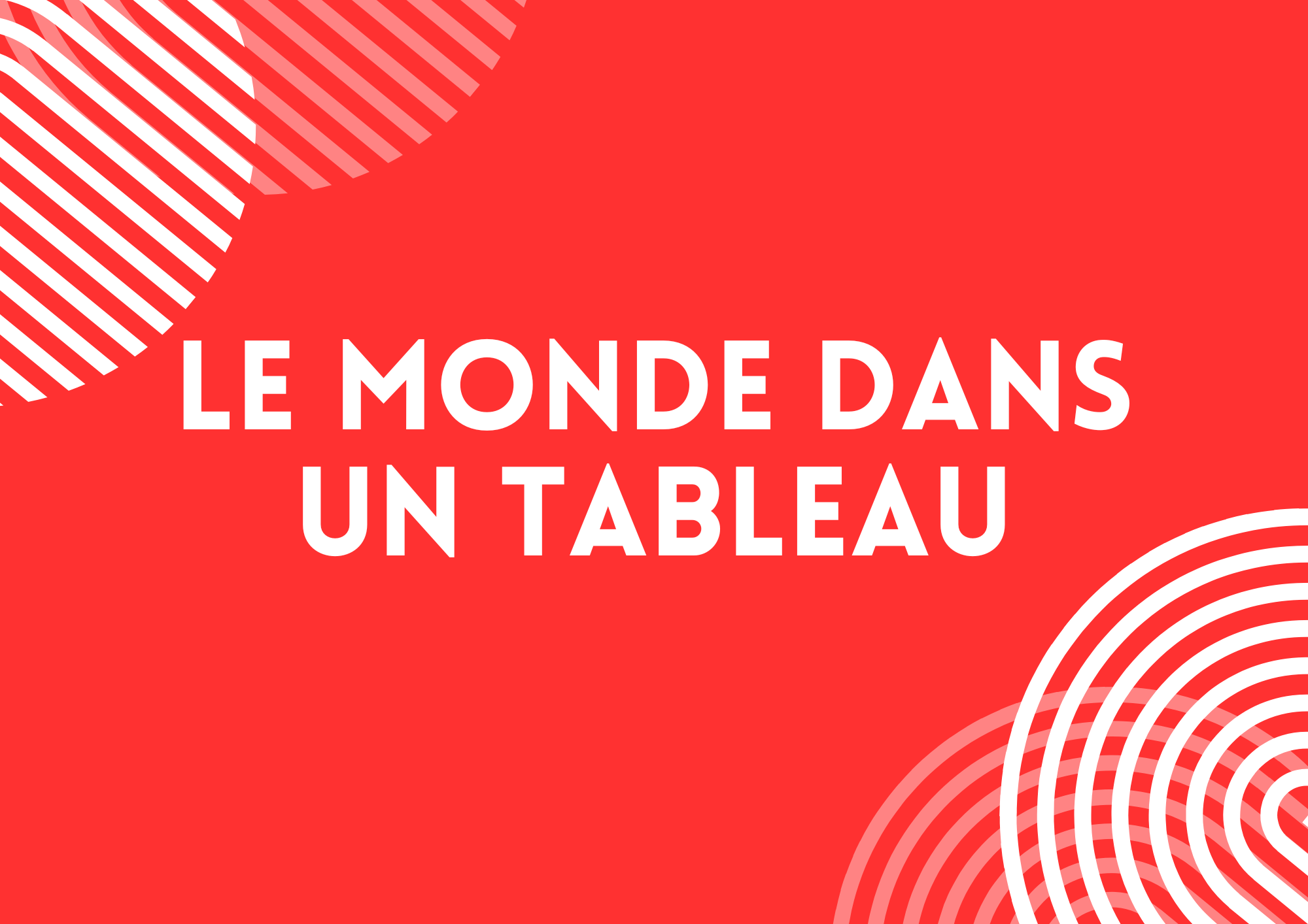 Visuel Monde dans un tableau